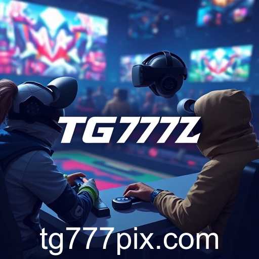 The Evolution of TG777: Entertainment in the Digital Age